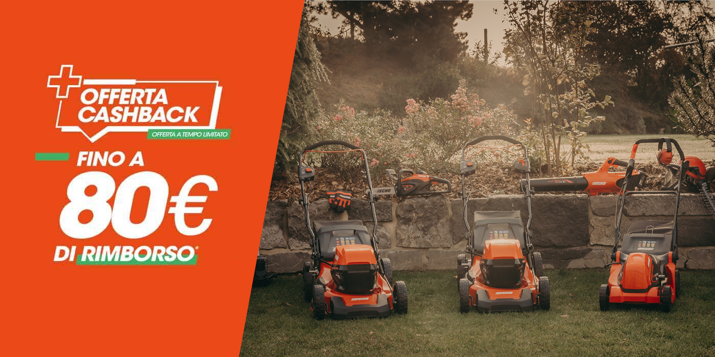 Cashback gamma a batteria Echo Garden+ fino a €80