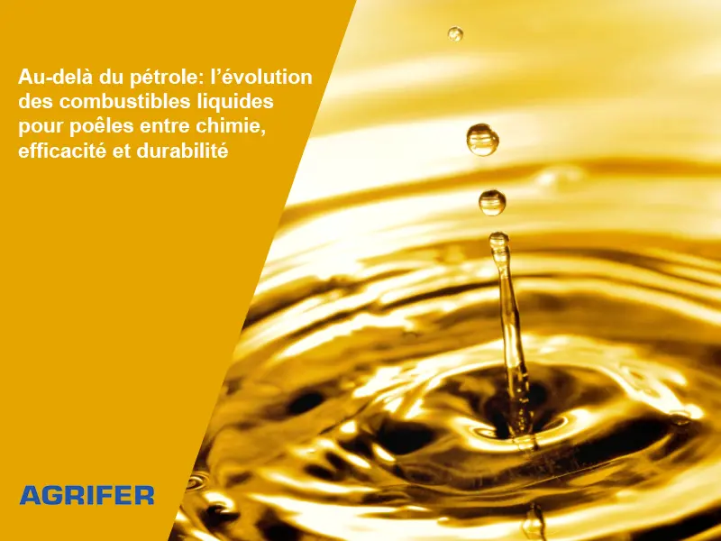 Au-delà du pétrole: l’évolution des combustibles liquides pour poêles entre chimie, efficacité et durabilité